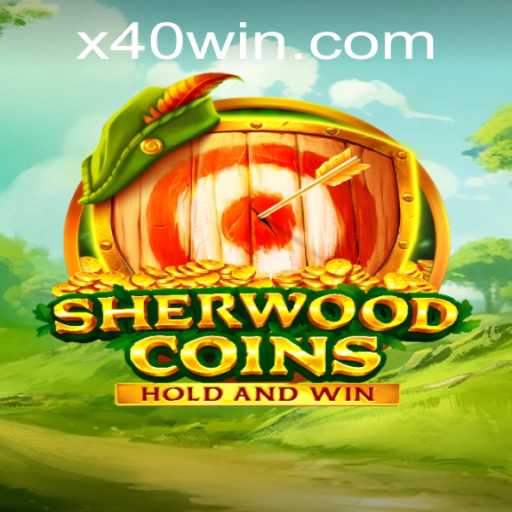 Discover the Exciting World of SherwoodCoins: Your Guide to Winning big with the 40 WIN Strategy